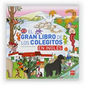 EL GRAN LIBRO DE LOS COLEGITOS EN INGLES | 9788467554397 | TELLECHEA, TERESA | Galatea Llibres | Llibreria online de Reus, Tarragona | Comprar llibres en català i castellà online