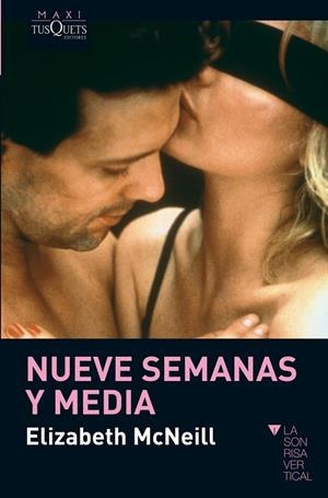 NUEVE SEMANAS Y MEDIA | 9788483836149 | MCNEILL, ELIZABETH | Galatea Llibres | Librería online de Reus, Tarragona | Comprar libros en catalán y castellano online