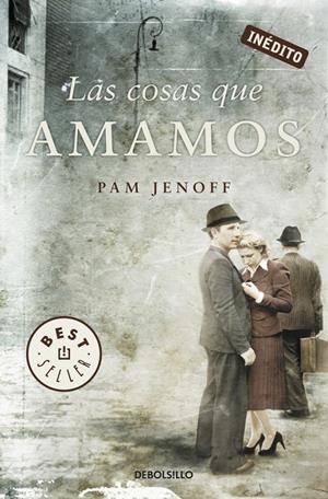 LAS COSAS QUE AMAMOS | 9788499896526 | JENOFF, PAM | Galatea Llibres | Llibreria online de Reus, Tarragona | Comprar llibres en català i castellà online