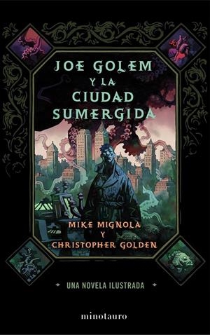 JOE GOLEM Y LA CIUDAD SUMERGIDA | 9788445000496 | MIGNOLA, MIKE /CHRISTOPHER GOLDEN | Galatea Llibres | Librería online de Reus, Tarragona | Comprar libros en catalán y castellano online