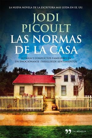LAS NORMAS DE LA CASA | 9788499981543 | PICOULT, JODI | Galatea Llibres | Librería online de Reus, Tarragona | Comprar libros en catalán y castellano online