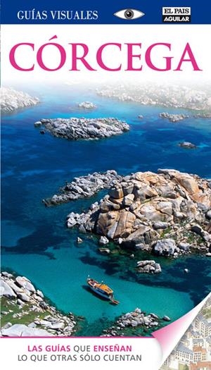 CÓRCEGA GUIAS VISUALES 2012 | 9788403512108 | VARIOS AUTORES | Galatea Llibres | Librería online de Reus, Tarragona | Comprar libros en catalán y castellano online