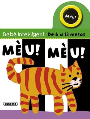 MEU! MEU! | 9788467716610 | SUSAETA, EQUIPO | Galatea Llibres | Librería online de Reus, Tarragona | Comprar libros en catalán y castellano online