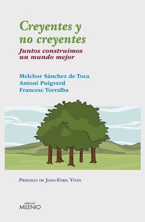 CREYENTES Y NO CREYENTES | 9788497434904 | SÁNCHEZ DE TOCA, MELCHOR/ PUIGVERD, ANTONI/ TORRALBA, FRANCESC | Galatea Llibres | Llibreria online de Reus, Tarragona | Comprar llibres en català i castellà online