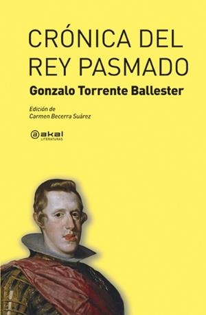 CRÓNICA DEL REY PASMADO | 9788446031925 | TORRENTE BALLESTER, GONZALO | Galatea Llibres | Librería online de Reus, Tarragona | Comprar libros en catalán y castellano online