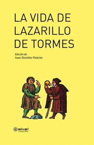 LA VIDA DE LAZARILLO DE TORMES | 9788446032571 | ANONIMO | Galatea Llibres | Librería online de Reus, Tarragona | Comprar libros en catalán y castellano online