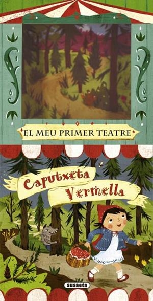 CAPUTXETA VERMELLA EL MEU PRIMER TEATRE | 9788467718911 | SUSAETA, EQUIP | Galatea Llibres | Librería online de Reus, Tarragona | Comprar libros en catalán y castellano online