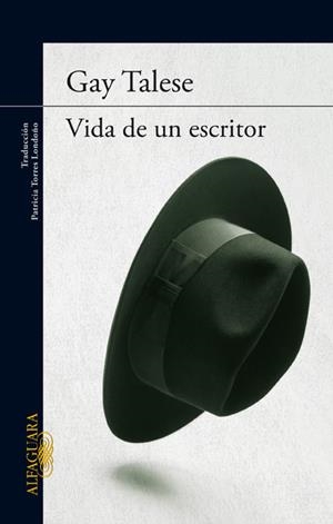 VIDA DE UN ESCRITOR | 9788420402727 | TALESE, GAY | Galatea Llibres | Llibreria online de Reus, Tarragona | Comprar llibres en català i castellà online