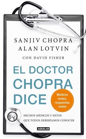 EL DOCTOR CHOPRA DICE | 9788403102040 | CHOPRA, SANJIV/LOTVIN, ALAN | Galatea Llibres | Librería online de Reus, Tarragona | Comprar libros en catalán y castellano online