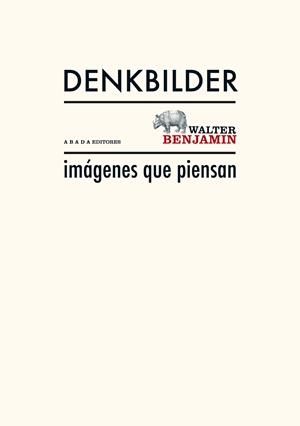 IMÁGENES QUE PIENSAN | 9788415289395 | BENJAMIN, WALTER | Galatea Llibres | Llibreria online de Reus, Tarragona | Comprar llibres en català i castellà online