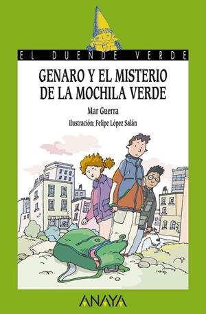 GENARO Y EL MISTERIO DE LA MOCHILA VERDE | 9788467829143 | GUERRA, MAR | Galatea Llibres | Librería online de Reus, Tarragona | Comprar libros en catalán y castellano online