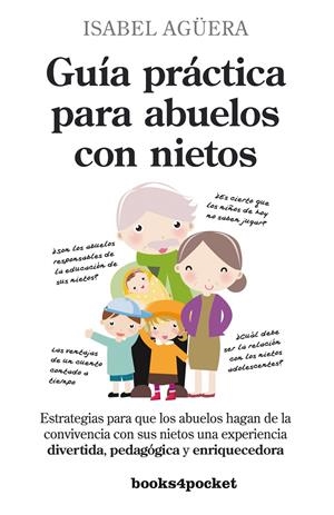 GUIA PRACTICA PARA ABUELOS CON NIETOS | 9788415139447 | AGUERA, ISABEL | Galatea Llibres | Librería online de Reus, Tarragona | Comprar libros en catalán y castellano online
