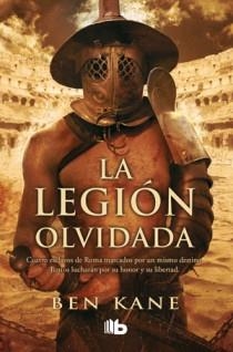 LA LEGION OLVIDADA | 9788498726527 | KANE, BEN | Galatea Llibres | Librería online de Reus, Tarragona | Comprar libros en catalán y castellano online