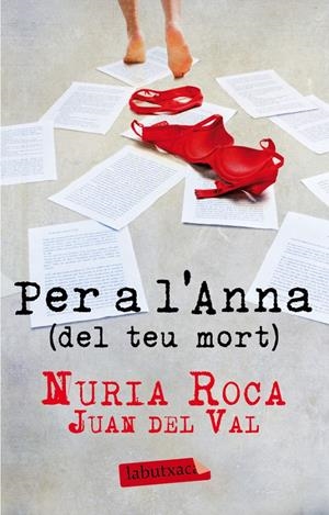PER L'ANNA DEL SEU MORT | 9788499304731 | ROCA, NURIA/JUAN DEL VAL | Galatea Llibres | Llibreria online de Reus, Tarragona | Comprar llibres en català i castellà online