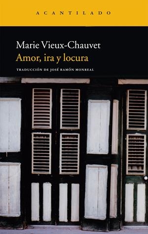 AMOR, IRA Y LOCURA | 9788415277705 | VIEUX-CHAUVET, MARIE | Galatea Llibres | Llibreria online de Reus, Tarragona | Comprar llibres en català i castellà online