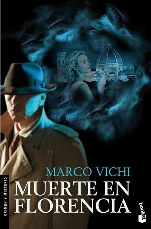 MUERTE EN FLORENCIA | 9788408005575 | VICHI, MARCO | Galatea Llibres | Librería online de Reus, Tarragona | Comprar libros en catalán y castellano online
