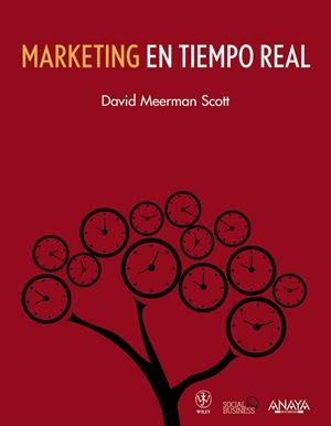 MARKETING EN TIEMPO REAL | 9788441531673 | MEERMAN, SCOTT DAVID/MEERMAN SCOTT, DAVID | Galatea Llibres | Llibreria online de Reus, Tarragona | Comprar llibres en català i castellà online