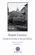 DONDE LAS HURDES SE LLAMAN CABRERA | 9788496974982 | CARNICER, RAMON | Galatea Llibres | Librería online de Reus, Tarragona | Comprar libros en catalán y castellano online