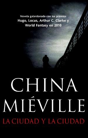 LA CIUDAD Y LA CIUDAD | 9788498007688 | MIEVILLE, CHINA | Galatea Llibres | Llibreria online de Reus, Tarragona | Comprar llibres en català i castellà online