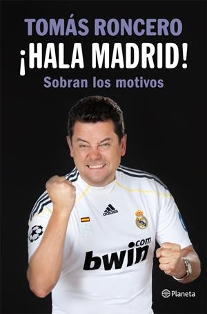 HALA MADRID! | 9788408005445 | RONCERO, TOMAS | Galatea Llibres | Librería online de Reus, Tarragona | Comprar libros en catalán y castellano online