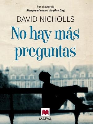 NO HAY MÁS PREGUNTAS | 9788415120940 | NICHOLLS, DAVID | Galatea Llibres | Librería online de Reus, Tarragona | Comprar libros en catalán y castellano online