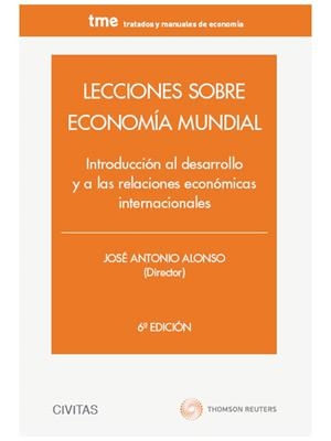 LECCIONES SOBRE ECONOMÍA MUNDIAL | 9788447042593 | ALONSO RODRÍGUEZ, JOSÉ A. | Galatea Llibres | Llibreria online de Reus, Tarragona | Comprar llibres en català i castellà online