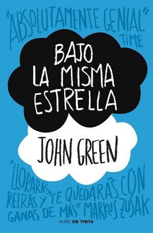BAJO LA MISMA ESTRELLA | 9788415594017 | GREEN, JOHN | Galatea Llibres | Librería online de Reus, Tarragona | Comprar libros en catalán y castellano online