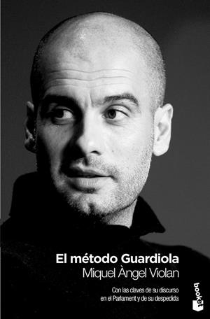 EL METODO GUARDIOLA | 9788408009795 | MIQUEL ANGEL VIOLAN | Galatea Llibres | Llibreria online de Reus, Tarragona | Comprar llibres en català i castellà online