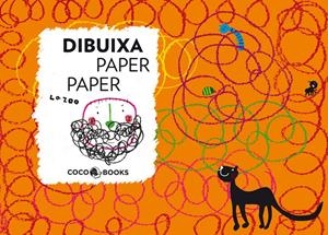DIBUIXA PAPER PAPER | 9788493994402 | LA ZOO | Galatea Llibres | Librería online de Reus, Tarragona | Comprar libros en catalán y castellano online