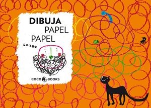 DIBUJA PAPEL PAPEL | 9788493962197 | LA ZOO | Galatea Llibres | Librería online de Reus, Tarragona | Comprar libros en catalán y castellano online