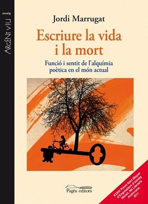 ESCRIURE LA VIDA I LA MORT | 9788499752426 | MARRUGAT, JORDI | Galatea Llibres | Librería online de Reus, Tarragona | Comprar libros en catalán y castellano online