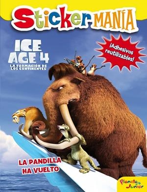 ICE AGE 4. STICKERMANIA | 9788408007098 | ICE AGE 4 | Galatea Llibres | Llibreria online de Reus, Tarragona | Comprar llibres en català i castellà online