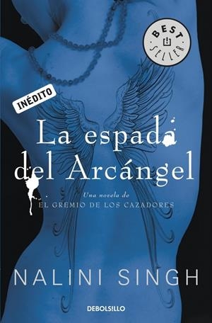 LA ESPADA DEL ARCÁNGEL (EL GREMIO DE LOS CAZADORES, 4) | 9788499897899 | SINGH, NALINI | Galatea Llibres | Llibreria online de Reus, Tarragona | Comprar llibres en català i castellà online