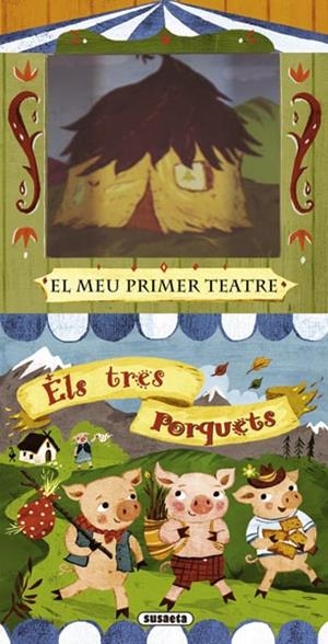 ELS TRES PORQUETS. EL MEU PRIMER TEATRE | 9788467718904 | Galatea Llibres | Librería online de Reus, Tarragona | Comprar libros en catalán y castellano online