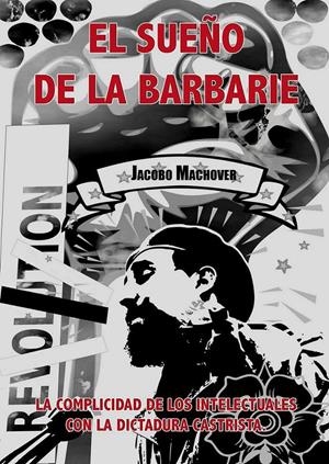 EL SUEÑO DE LA BARBARIE | 9788493966546 | MACHOVER, JACOBO | Galatea Llibres | Librería online de Reus, Tarragona | Comprar libros en catalán y castellano online