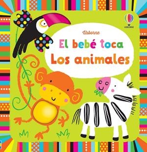 LOS ANIMALES BEBE TOCA | 9781409560937 | WATT, FIONA | Galatea Llibres | Llibreria online de Reus, Tarragona | Comprar llibres en català i castellà online