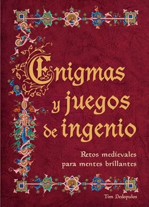 ENIGMAS Y JUEGOS DE INGENIO | 9788425351402 | DEDOPULOS,TIM | Galatea Llibres | Librería online de Reus, Tarragona | Comprar libros en catalán y castellano online