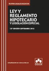 LEY Y REGLAMENTO HIPOTECARIO Y LEGISLACION ESPECIAL | 9788483423851 | Galatea Llibres | Librería online de Reus, Tarragona | Comprar libros en catalán y castellano online