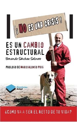 NO ES UNA CRISIS! | 9788415750642 | FERNANDO SÁNCHEZ SALINERO | Galatea Llibres | Librería online de Reus, Tarragona | Comprar libros en catalán y castellano online