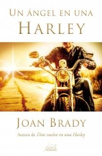 UN ÁNGEL EN UNA HARLEY | 9788415420538 | BRADY, JOAN | Galatea Llibres | Librería online de Reus, Tarragona | Comprar libros en catalán y castellano online