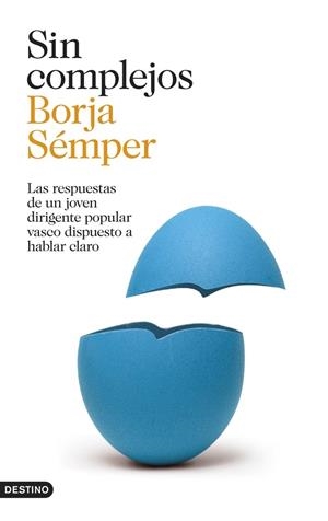 SIN COMPLEJOS | 9788423347070 | SÉMPER, BORJA | Galatea Llibres | Llibreria online de Reus, Tarragona | Comprar llibres en català i castellà online