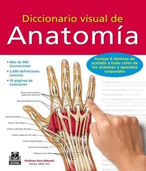 DICCIONARIO VISUAL DE ANATOMÍA | 9788499104522 | ASHWELL, KEN | Galatea Llibres | Llibreria online de Reus, Tarragona | Comprar llibres en català i castellà online