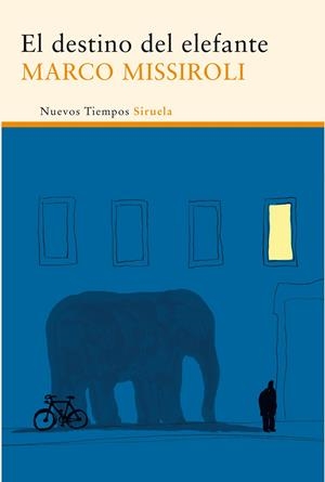EL DESTINO DEL ELEFANTE | 9788415723950 | MISSIROLI, MARCO | Galatea Llibres | Llibreria online de Reus, Tarragona | Comprar llibres en català i castellà online