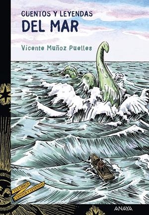 CUENTOS Y LEYENDAS DEL MAR | 9788467840575 | MUÑOZ PUELLES, VICENTE | Galatea Llibres | Llibreria online de Reus, Tarragona | Comprar llibres en català i castellà online