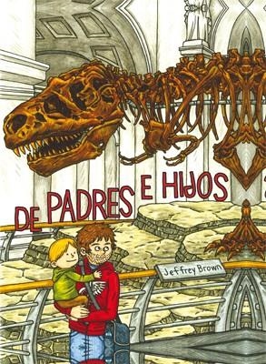 DE PADRES E HIJOS | 9788415724384 | BROWN, JEFFREY | Galatea Llibres | Librería online de Reus, Tarragona | Comprar libros en catalán y castellano online