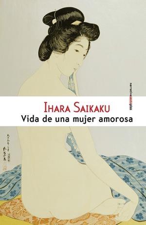 VIDA DE UNA MUJER AMOROSA | 9788415601128 | SAIKAKU, IHARA | Galatea Llibres | Librería online de Reus, Tarragona | Comprar libros en catalán y castellano online