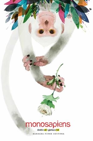 MONOSAPIENS | 9788415208419 | CALI, DAVIDE | Galatea Llibres | Librería online de Reus, Tarragona | Comprar libros en catalán y castellano online