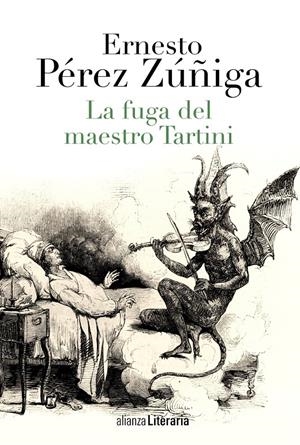 LA FUGA DEL MAESTRO TARTINI | 9788420677927 | PÉREZ ZÚÑIGA, ERNESTO | Galatea Llibres | Llibreria online de Reus, Tarragona | Comprar llibres en català i castellà online