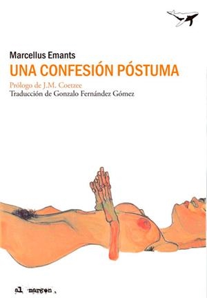 UNA CONFESIÓN POSTUMA | 9788494062766 | EMANTS, MARCELLUS | Galatea Llibres | Librería online de Reus, Tarragona | Comprar libros en catalán y castellano online