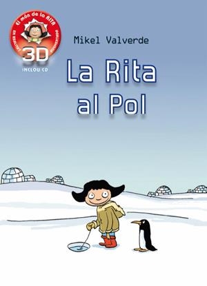 RITA AL POL REALITAT AUGMENTADA 3D | 9788479429294 | VALVERDE, MIKEL | Galatea Llibres | Librería online de Reus, Tarragona | Comprar libros en catalán y castellano online